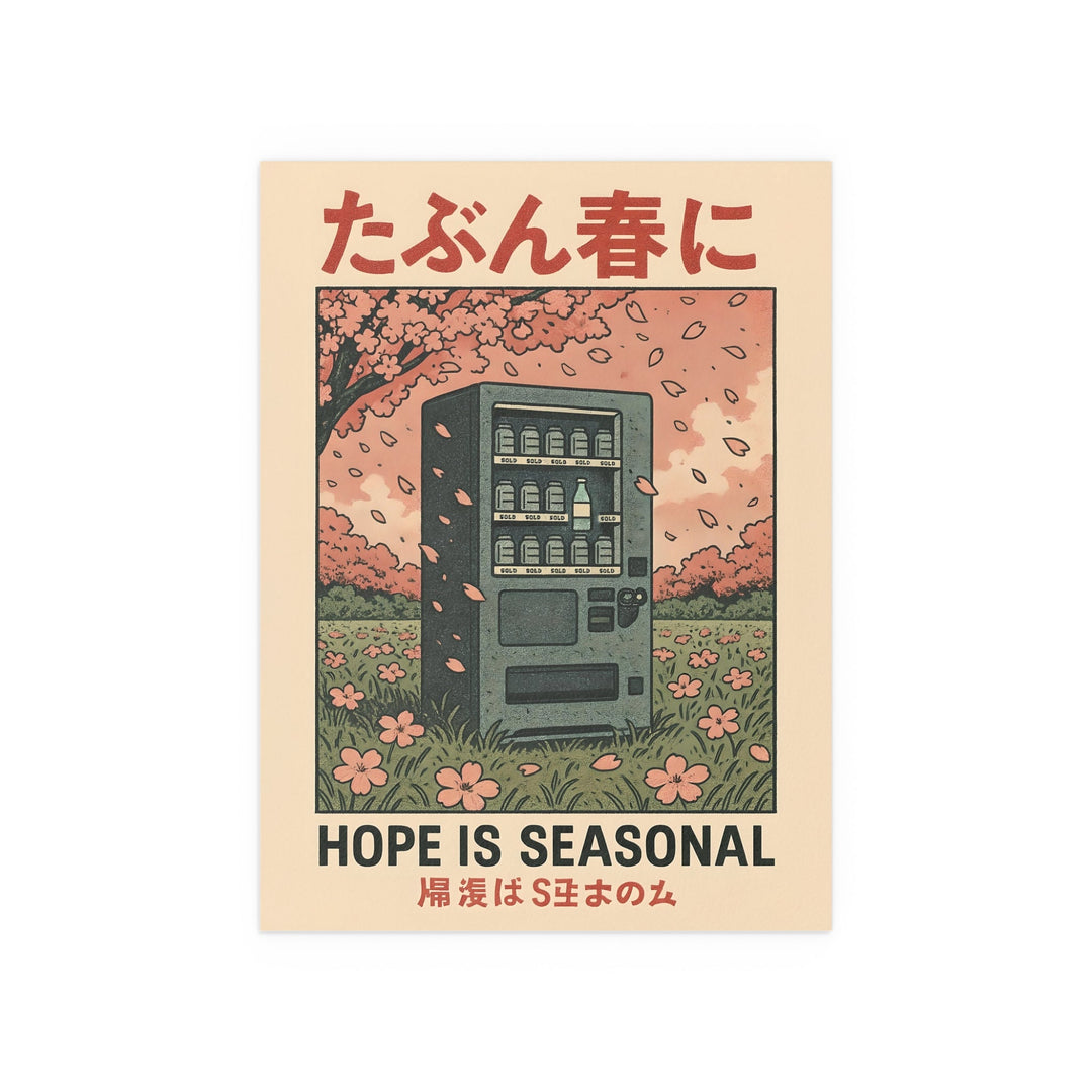 Hope Is Seasonal – Kunstdruck