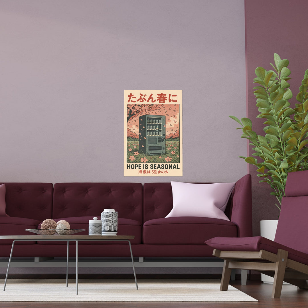 Hope Is Seasonal – Kunstdruck